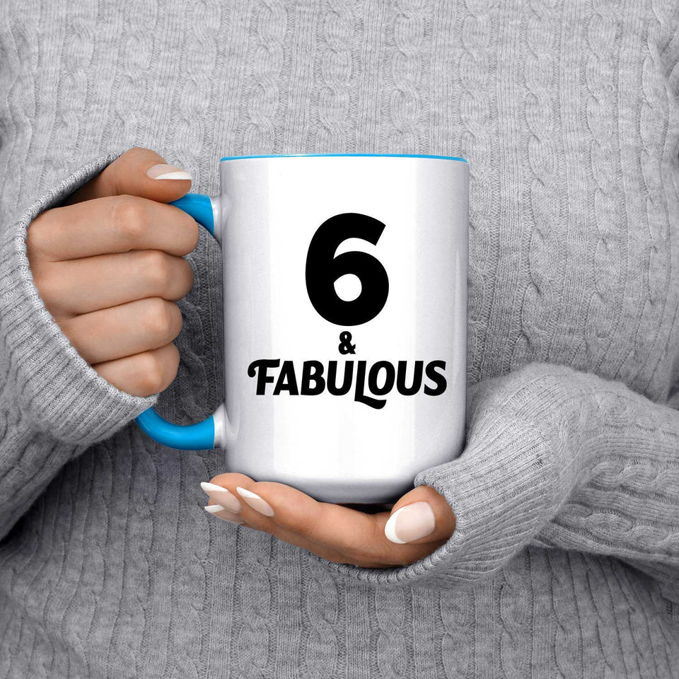 6th Birthday 6 & Fabulous - 15oz Accent Mug Blue