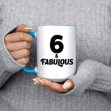 6th Birthday 6 & Fabulous - 15oz Accent Mug Blue
