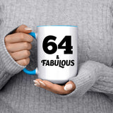 64th Birthday 64 & Fabulous - 15oz Accent Mug Blue