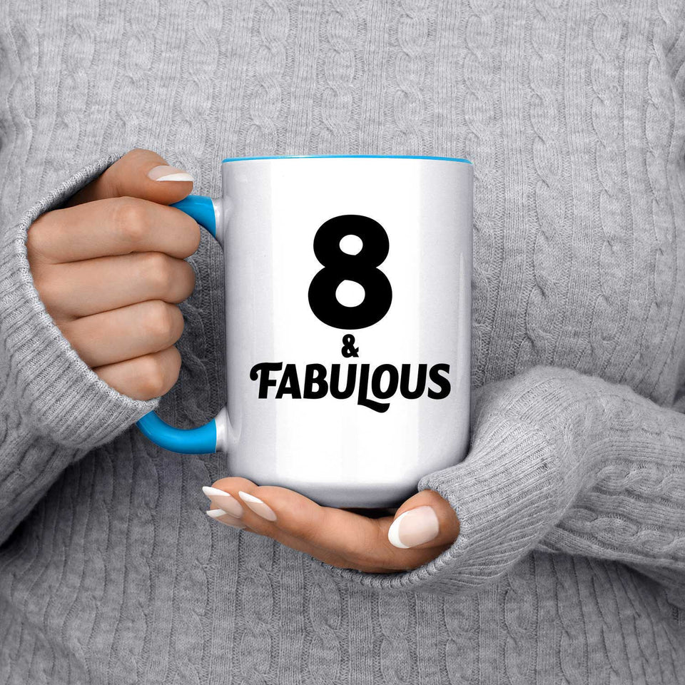 8th Birthday 8 & Fabulous - 15oz Accent Mug Blue