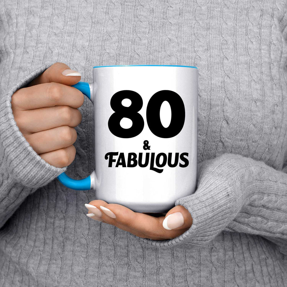 80th Birthday 80 & Fabulous - 15oz Accent Mug Blue