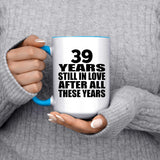 39th Anniversary 39 Years Still In Love After Years - 15oz Accent Mug Blue