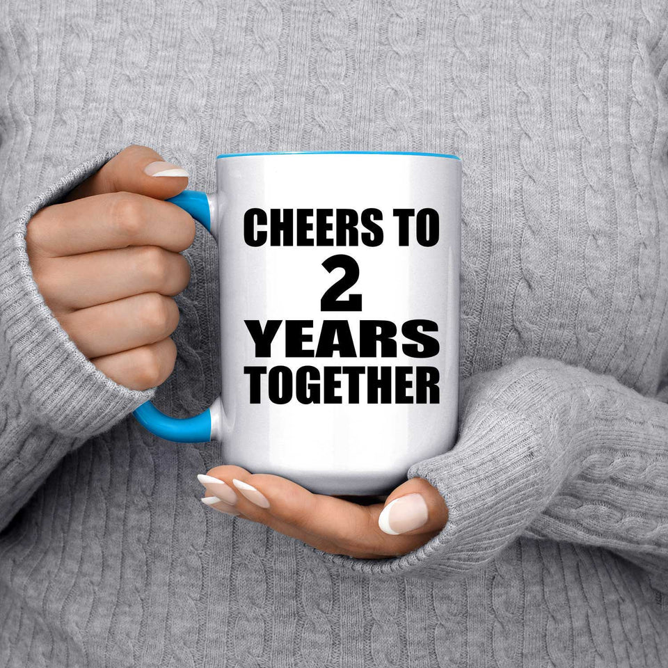 2nd Anniversary Cheers To 2 Years Together - 15oz Accent Mug Blue