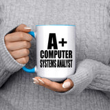 A+ Computer Systems Analyst - 15oz Accent Mug Blue