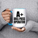 A+ Drill-Press Operator - 15oz Accent Mug Blue