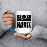 Dad Husband Dairy Farmer - 15oz Accent Mug Blue