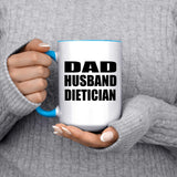 Dad Husband Dietician - 15oz Accent Mug Blue