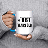 31st Birthday Square Root of 961 Years Old - 15oz Accent Mug Blue
