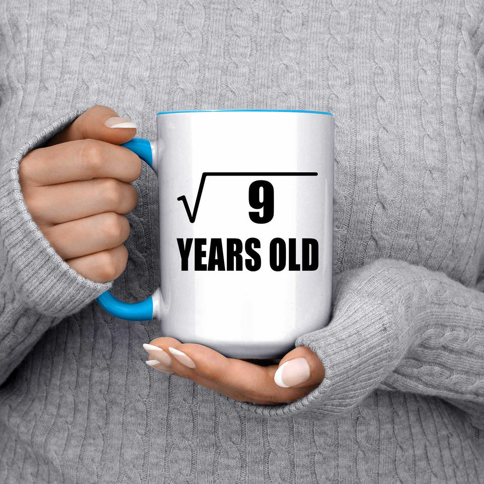 3rd Birthday Square Root of 9 Years Old - 15oz Accent Mug Blue