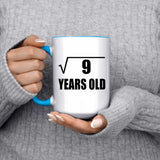 3rd Birthday Square Root of 9 Years Old - 15oz Accent Mug Blue