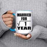 1st Anniversary Married For Square Root of 1 Year - 15oz Accent Mug Blue