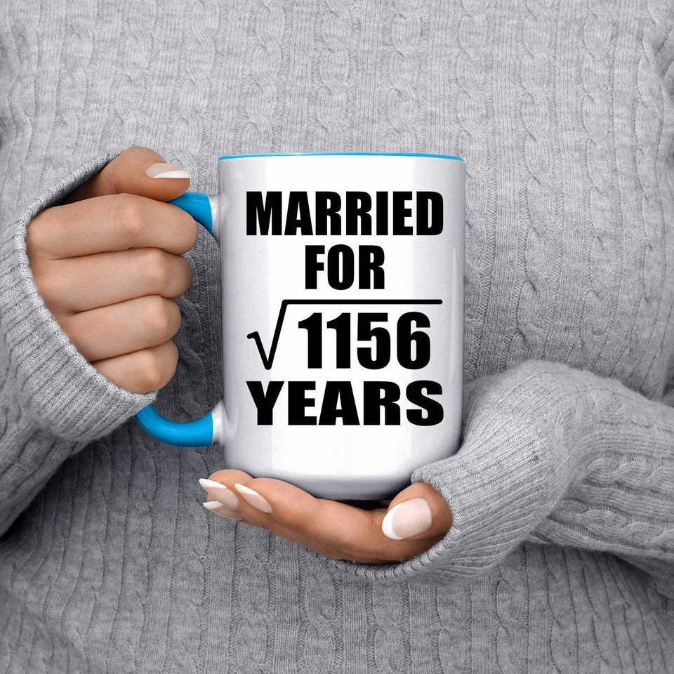 34th Anniversary Married For Square Root of 1156 Years - 15oz Accent Mug Blue