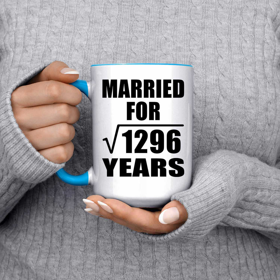36th Anniversary Married For Square Root of 1296 Years - 15oz Accent Mug Blue