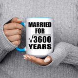60th Anniversary Married For Square Root of 3600 Years - 15oz Accent Mug Blue