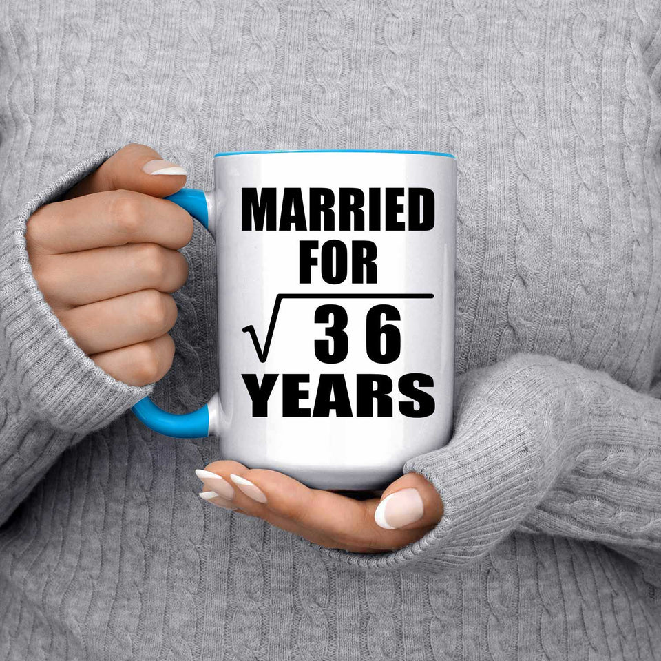 6th Anniversary Married For Square Root of 36 Years - 15oz Accent Mug Blue
