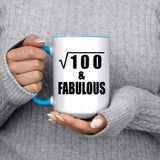 10th Birthday Square Root of 100 & Fabulous - 15oz Accent Mug Blue