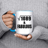 33rd Birthday Square Root of 1089 & Fabulous - 15oz Accent Mug Blue