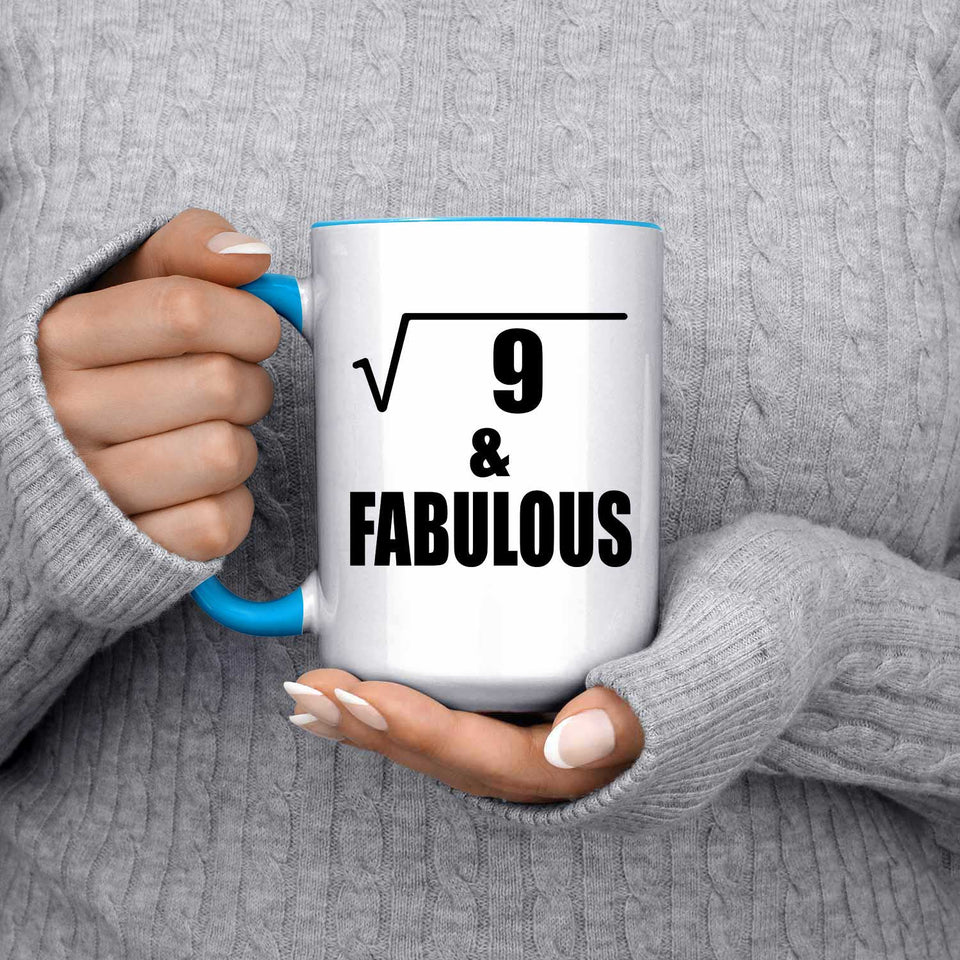3rd Birthday Square Root of 9 & Fabulous - 15oz Accent Mug Blue