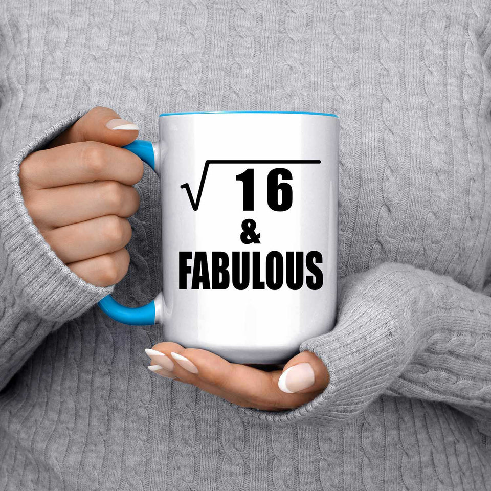 4th Birthday Square Root of 16 & Fabulous - 15oz Accent Mug Blue