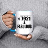 89th Birthday Square Root of 7921 & Fabulous - 15oz Accent Mug Blue