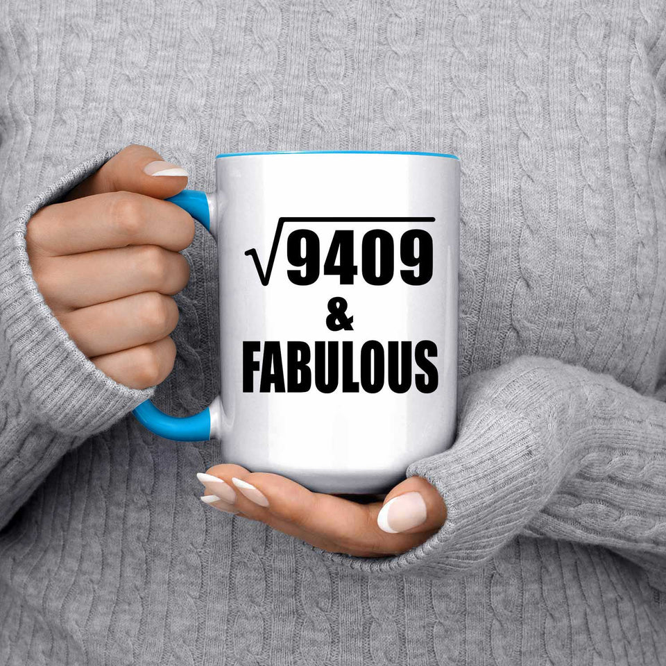 97th Birthday Square Root of 9409 & Fabulous - 15oz Accent Mug Blue
