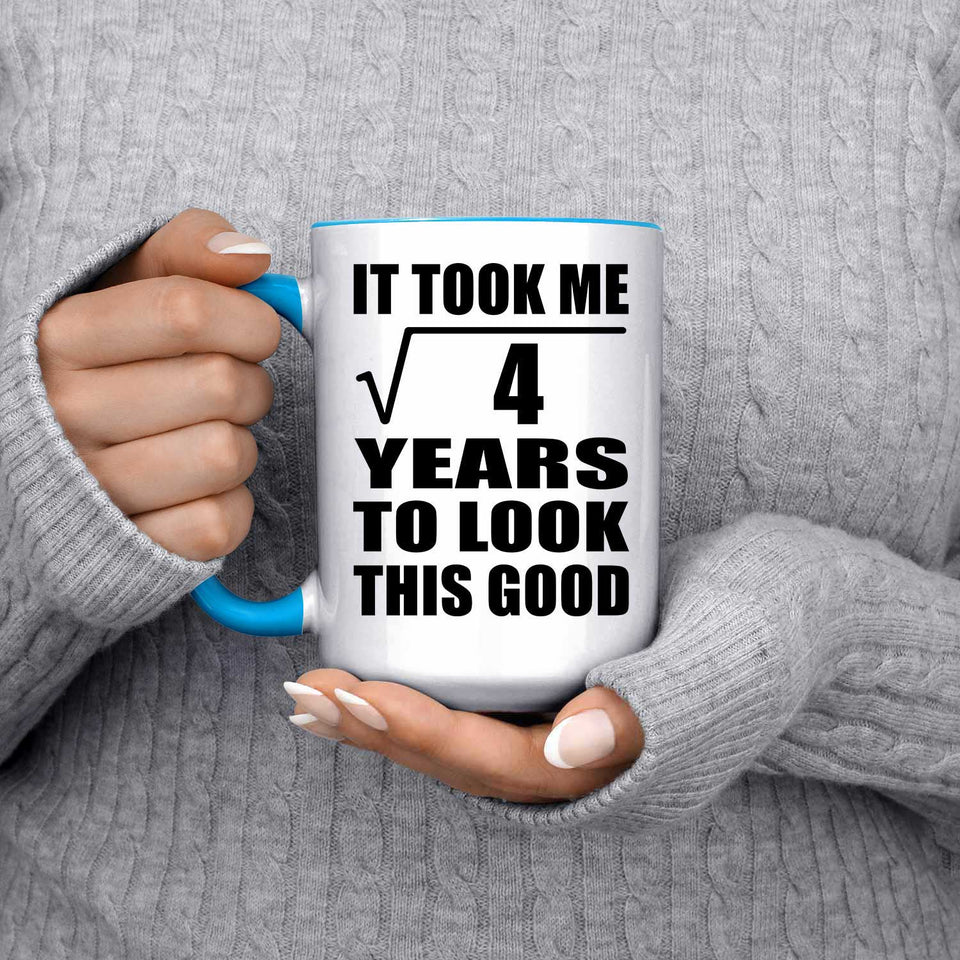 2nd Birthday Took Square Root of 4 Years To Look Good - 15oz Accent Mug Blue