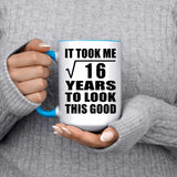 4th Birthday Took Square Root of 16 Years To Look Good - 15oz Accent Mug Blue