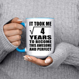 2nd Birthday Took Square Root of 4 Years To Awesome - 15oz Accent Mug Blue