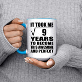 3rd Birthday Took Square Root of 9 Years To Awesome - 15oz Accent Mug Blue