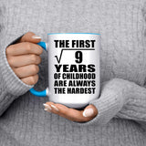 3rd Birthday Square Root of 9 Years of Childhood - 15oz Accent Mug Blue