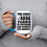 64th Birthday Square Root of 4096 Years of Childhood - 15oz Accent Mug Blue