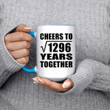 36th Anniversary Cheers To Square Root of 1296 Years Together - 15oz Accent Mug Blue
