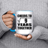 3rd Anniversary Cheers To Square Root of 9 Years Together - 15oz Accent Mug Blue