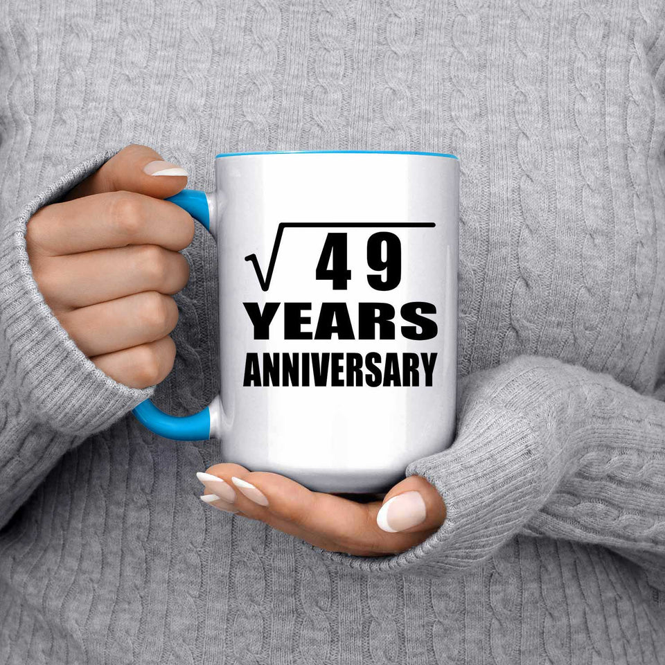 7th Anniversary Square Root of 49 Years Anniversary - 15oz Accent Mug Blue