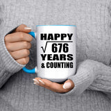 Happy 26th Anniversary Square Root of 676 Years & Counting - 15oz Accent Mug Blue
