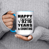 Happy 96th Anniversary Square Root of 9216 Years & Counting - 15oz Accent Mug Blue