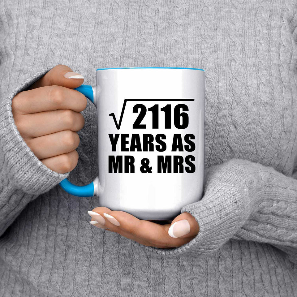 46th Anniversary Square Root of 2116 Years As Mr & Mrs - 15oz Accent Mug Blue