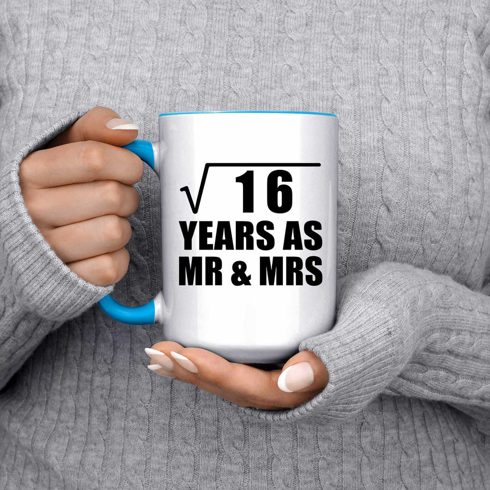 4th Anniversary Square Root of 16 Years As Mr & Mrs - 15oz Accent Mug Blue