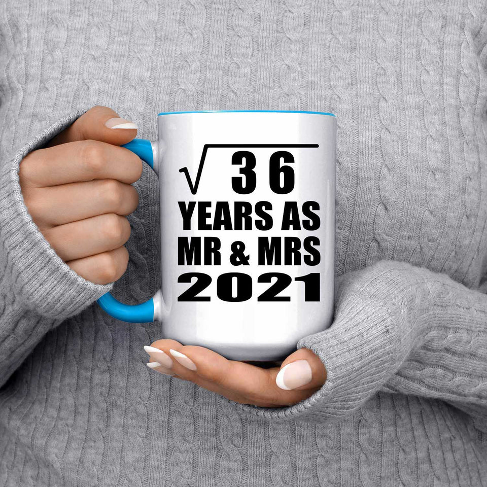 6th Anniversary Square Root of 36 Years As Mr & Mrs 2021 - 15oz Accent Mug Blue