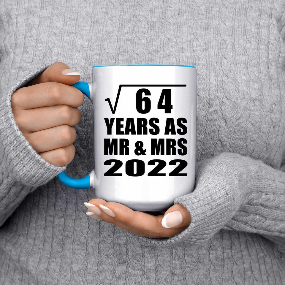 8th Anniversary Square Root of 64 Years As Mr & Mrs 2022 - 15oz Accent Mug Blue