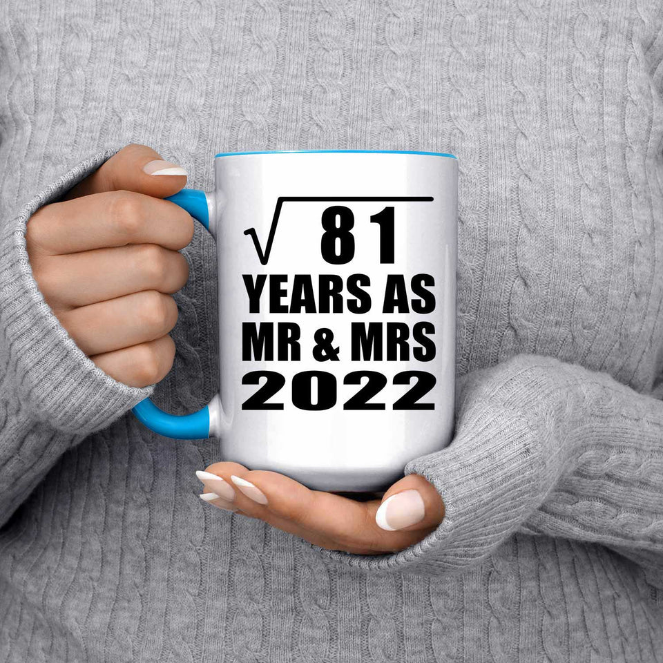 9th Anniversary Square Root of 81 Years As Mr & Mrs 2022 - 15oz Accent Mug Blue