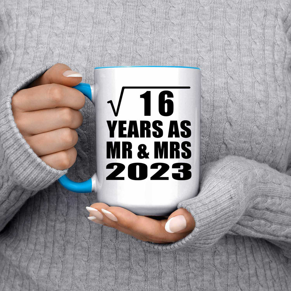 4th Anniversary Square Root of 16 Years As Mr & Mrs 2023 - 15oz Accent Mug Blue