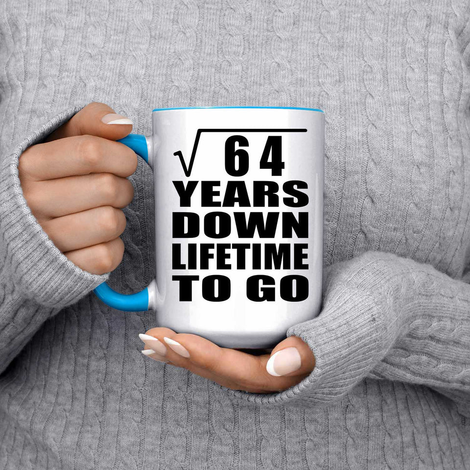 8th Anniversary Square Root of 64 Years Lifetime To Go - 15oz Accent Mug Blue