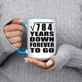 28th Anniversary Square Root of 784 Years Down Forever To Go - 15oz Accent Mug Blue