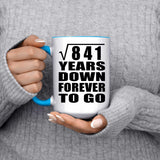 29th Anniversary Square Root of 841 Years Down Forever To Go - 15oz Accent Mug Blue