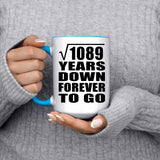 33rd Anniversary Square Root of 1089 Years Down Forever To Go - 15oz Accent Mug Blue