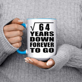 8th Anniversary Square Root of 64 Years Down Forever To Go - 15oz Accent Mug Blue