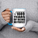 33rd Anniversary Square Root of 1089 Years of Mr Perfect - 15oz Accent Mug Blue