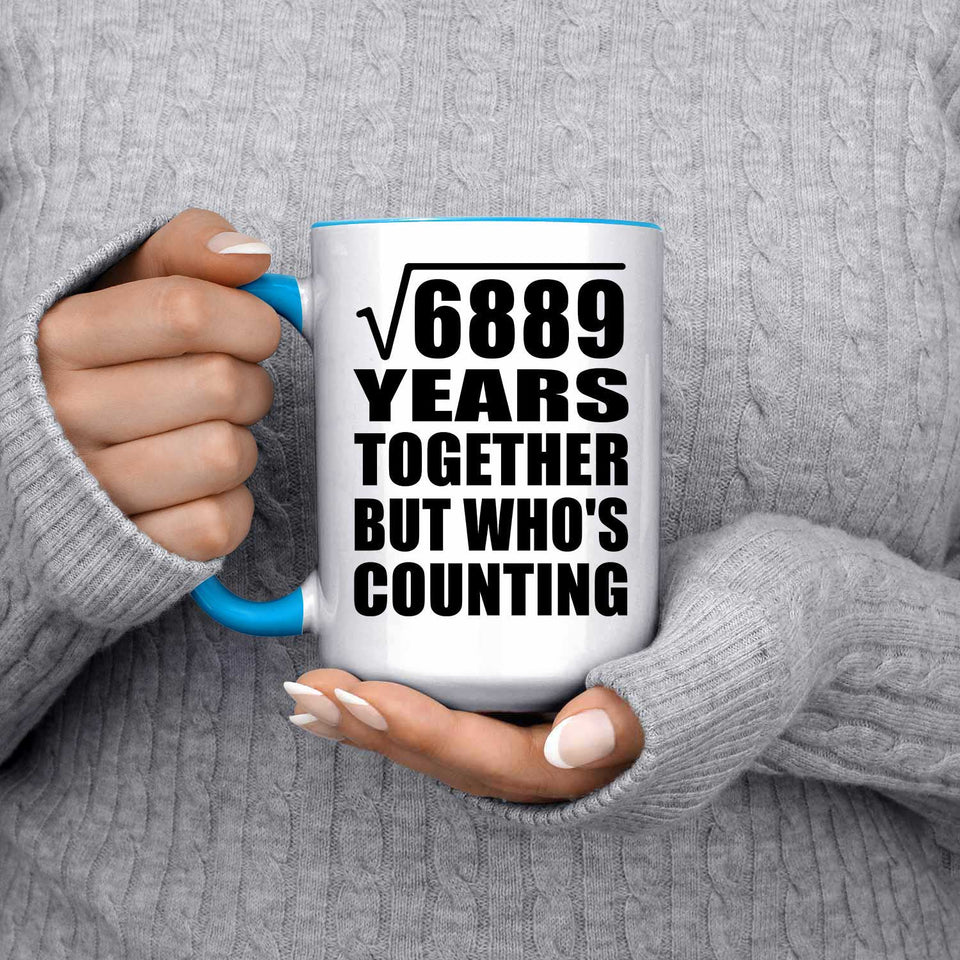 83rd Anniversary Square Root of 6889 Years Who's Counting - 15oz Accent Mug Blue