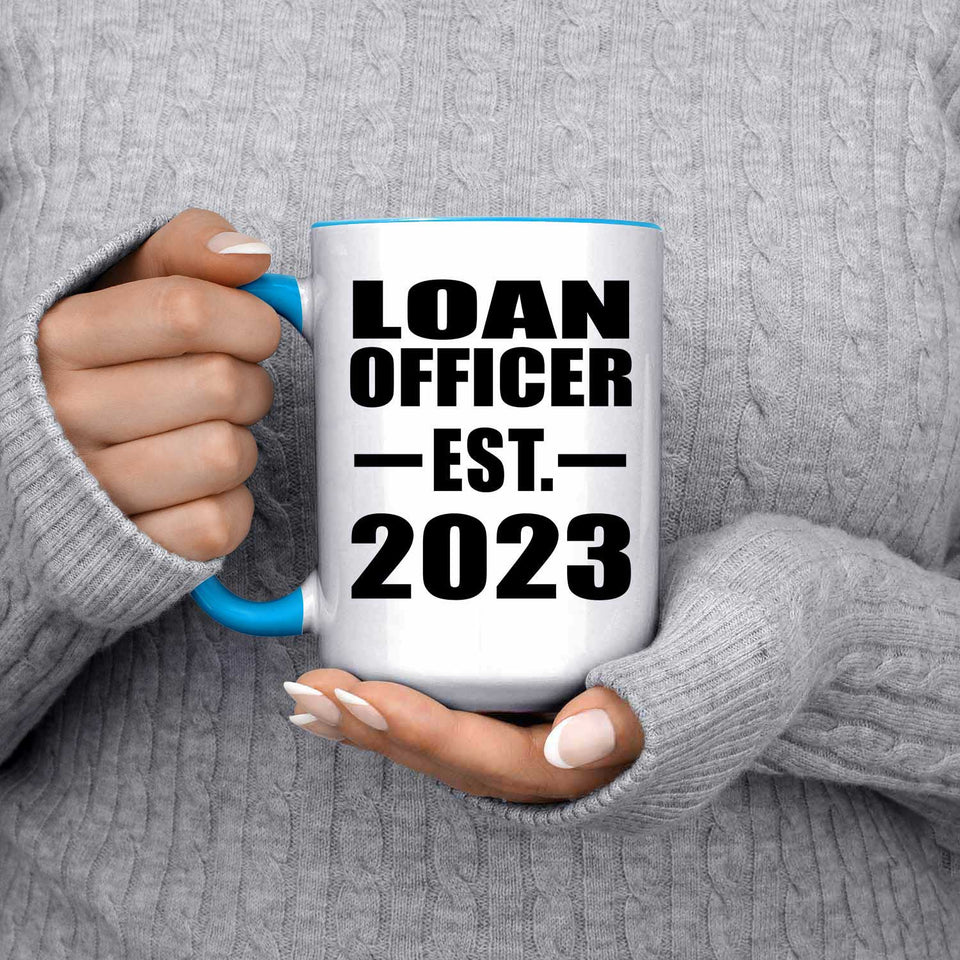 Loan Officer Established EST. 2023 - 15oz Accent Mug Blue